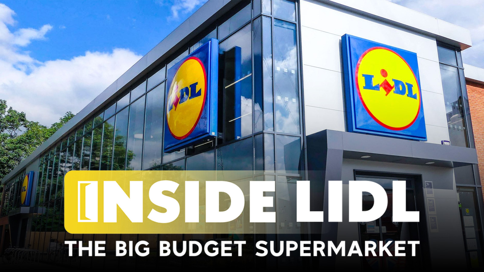 Inside Lidl: The Big Budget Supermarket