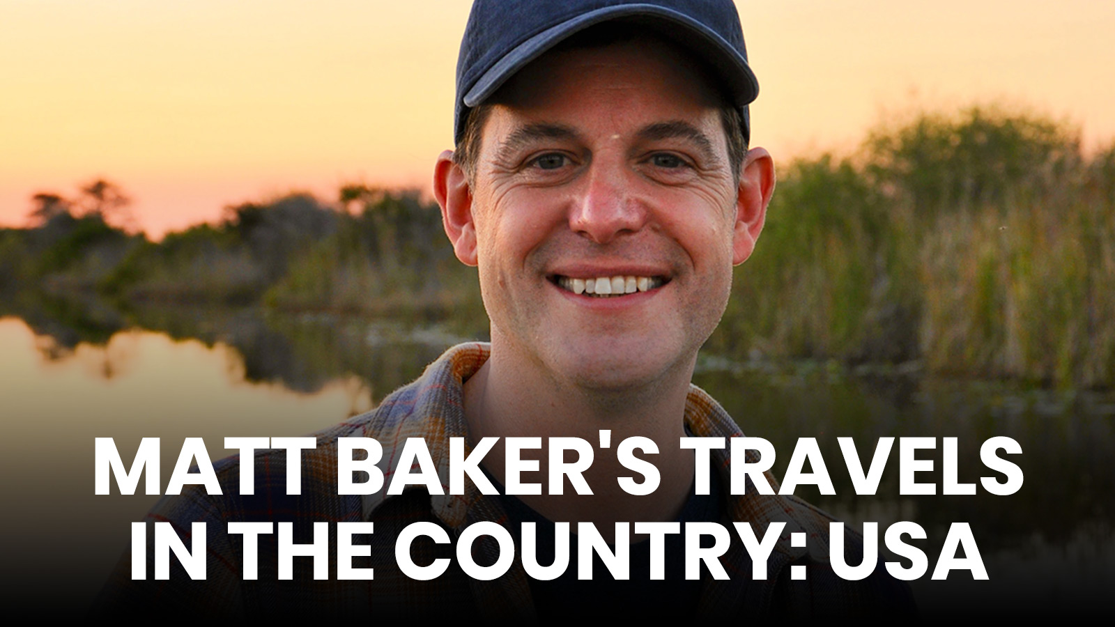 Matt Baker's Travels In The Country: USA